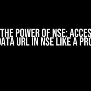 Unlock the Power of NSE: Access Stock Data URL in NSE like a Pro!